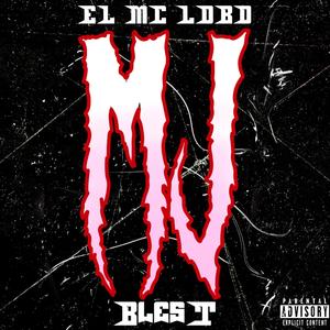 MJ (feat. BlesT) (Explicit)