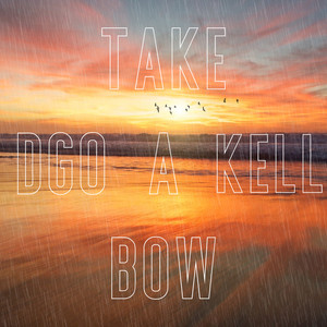 Take A Bow (Explicit)