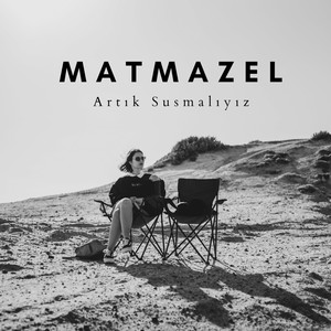 Artık Susmalıyız