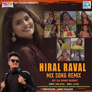 Hiral Raval Mix Song Remix (Original)