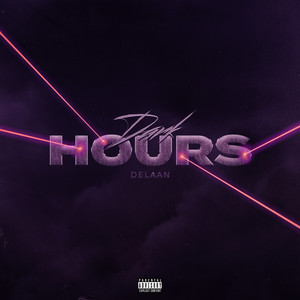 Dark Hours (Explicit)