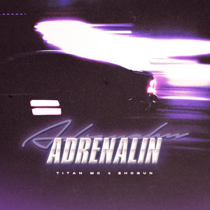 Adrenalin (Explicit)