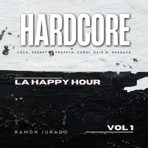 La Happy Hour Vol.1 - Hardcore