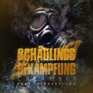 Schädlingsbekämpfung (feat. Dizzepticon) [Explicit]