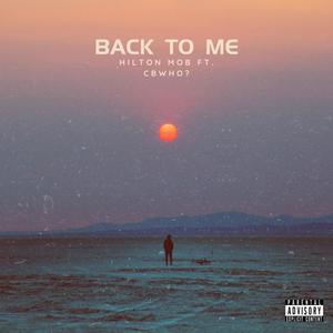 Back to Me (Explicit)