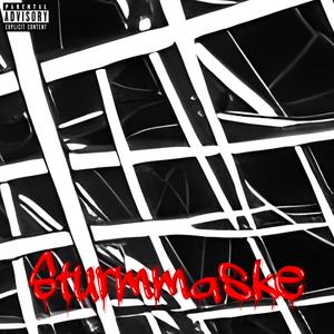 STURMMASKE (feat. Denny Rage & Fiftyseydi) [Explicit]