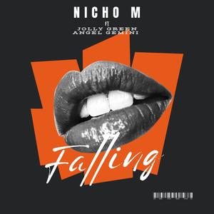 Falling (feat. JOLLy GREEn, Angel Gemini & Queen Liesh) (Explicit)