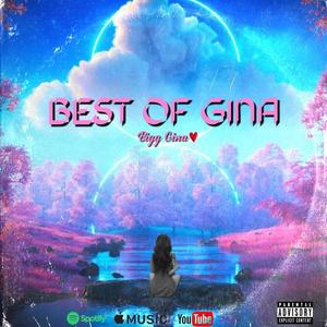 Best Of Gina (Explicit)