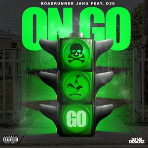 ON GO (feat. D30) (Explicit)