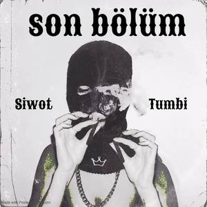 Son Bölüm (Explicit)