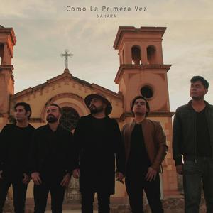 Como la primera vez