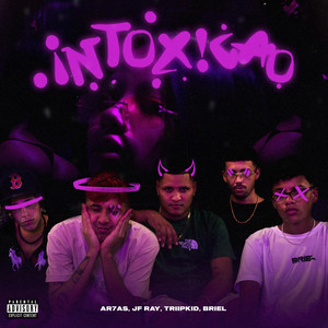 Intoxicao (Explicit)