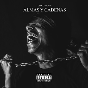 Almas y Cadenas (Explicit)