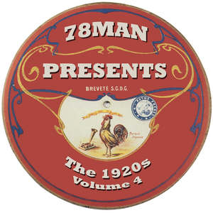 78Man Presents The 1920s, Vol. 4