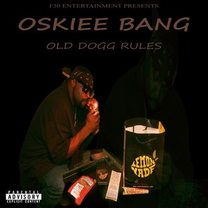 Old Dogg Rules (Explicit)