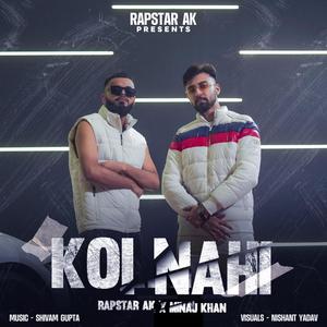 Koi Nahi (feat. Minaj Khan)