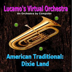 American Traditional: Dixie Land