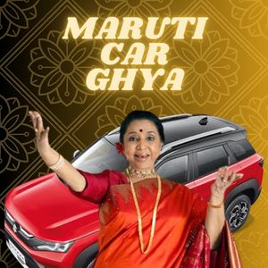 MARUTI CAR GHYA