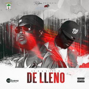 De Lleno (feat. Kicko B) (Explicit)