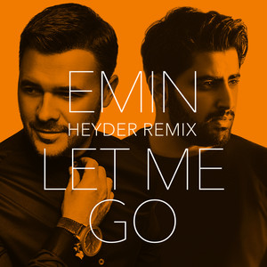 Let Me Go (Heyder Remix)