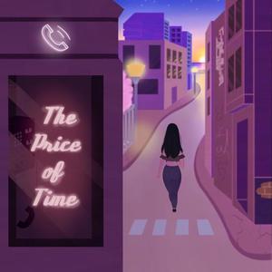 The Price of Time(feat. Erniemon) (Explicit)