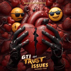 GTI (feat. Yvee) (Explicit)