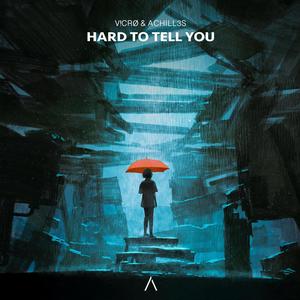 Hard To Tell You (Inst.)