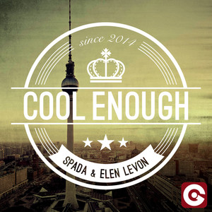 Cool Enough (Mr. Belt & Wezol Remix)
