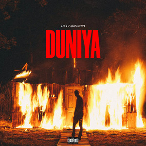DUNIYA (Explicit)