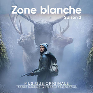 Zone blanche, S.2 (Bande originale de la série)