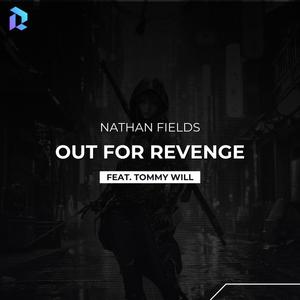 Out For Revenge (feat. Tommy Will) (Vocal Version)
