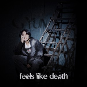 gyun - FEELS LIKE DEATH