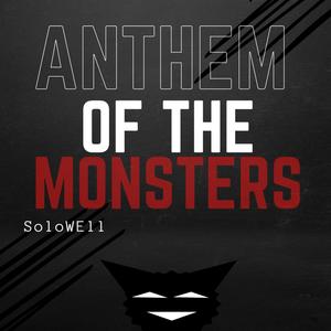 Anthem of the Monsters