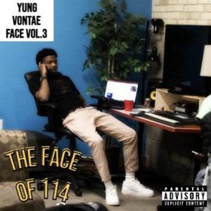 FACE VOL 3:The Face Of 114 (Explicit)