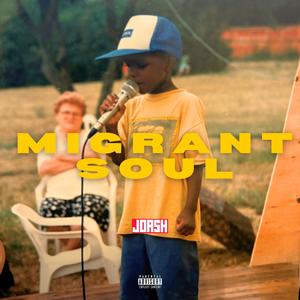 Migrant Soul (feat. Jovis)