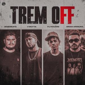 Trem Off (PJ Houdini, 3emebeats & Brian Arimura Remix) [Explicit]