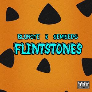 Flintstones (feat. Semiserg) [Explicit]