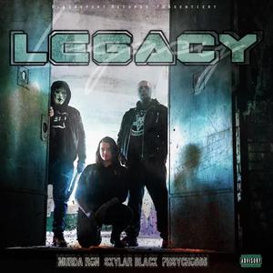 Legacy (feat. Skylar Black & Phsycho666) (Explicit)