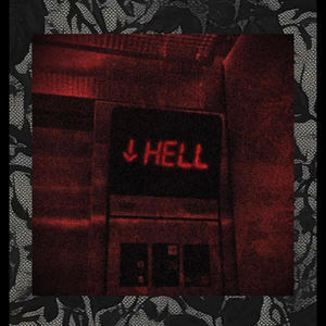 HELL (Explicit)