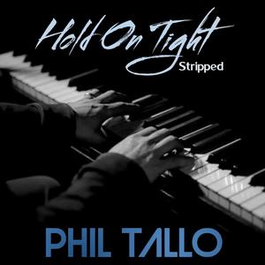 Hold On Tight (Stripped)