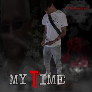 My Time (Explicit)