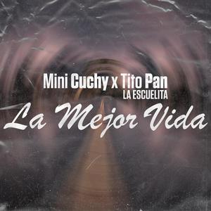 La Mejor Vida (Explicit)