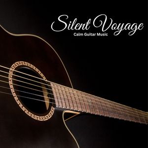 Silent Voyage: EasListening Guitar