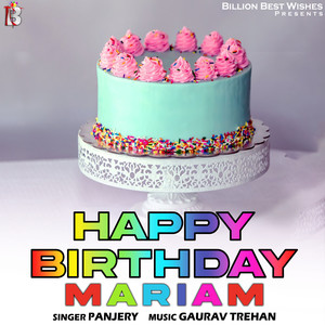 Happy Birthday Mariam