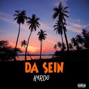 Da sein (Explicit)