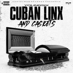 Cuban Linx And Caskets (Explicit)