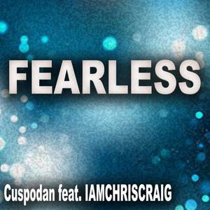 FEARLESS(feat. IAMCHRISCRAIG) (Explicit)