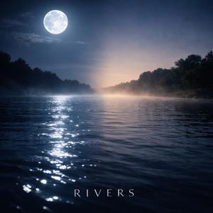 RIVER. (Explicit)