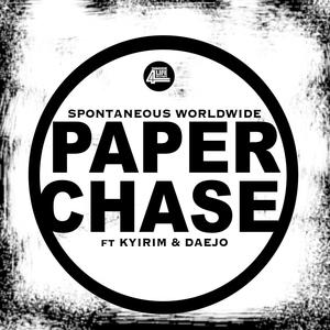 Paper Chase (feat. Kyirim & Daejo) [Explicit]