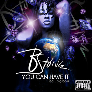 You Can Have It (Explicit)